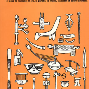 1996 - André Blandin - 400 Objets Africains pour la Vie Quotidienne
