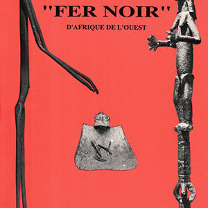 fer-noir-andre-blandin-art-africain